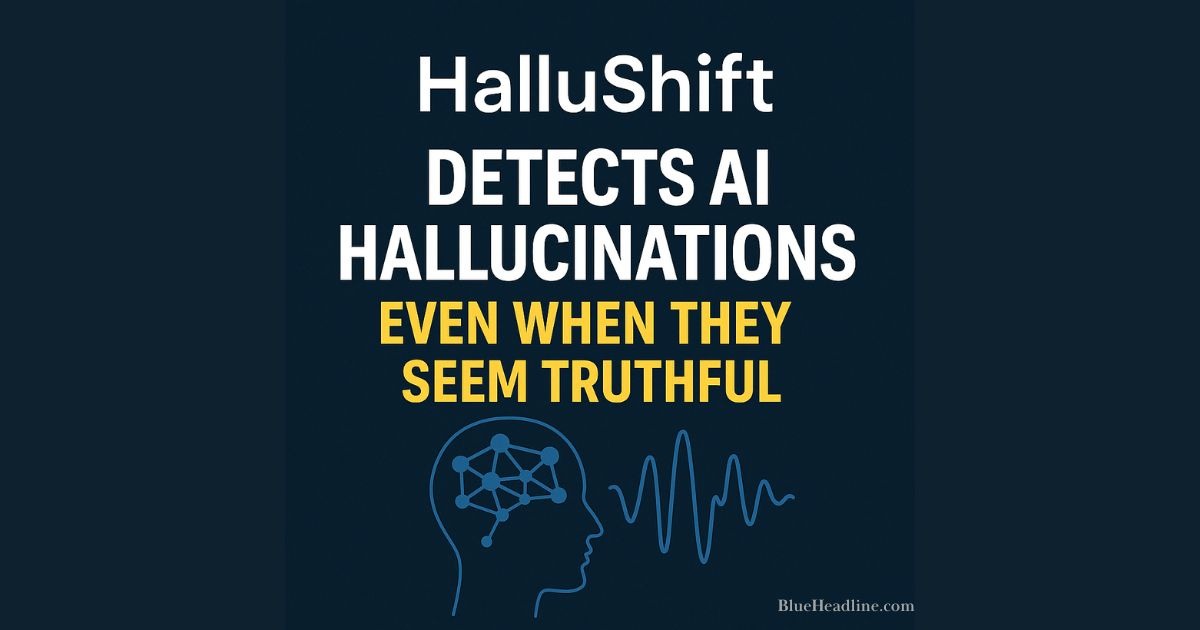 🧠 HalluShift Detects AI Hallucinations—Even When They Seem Truthful
