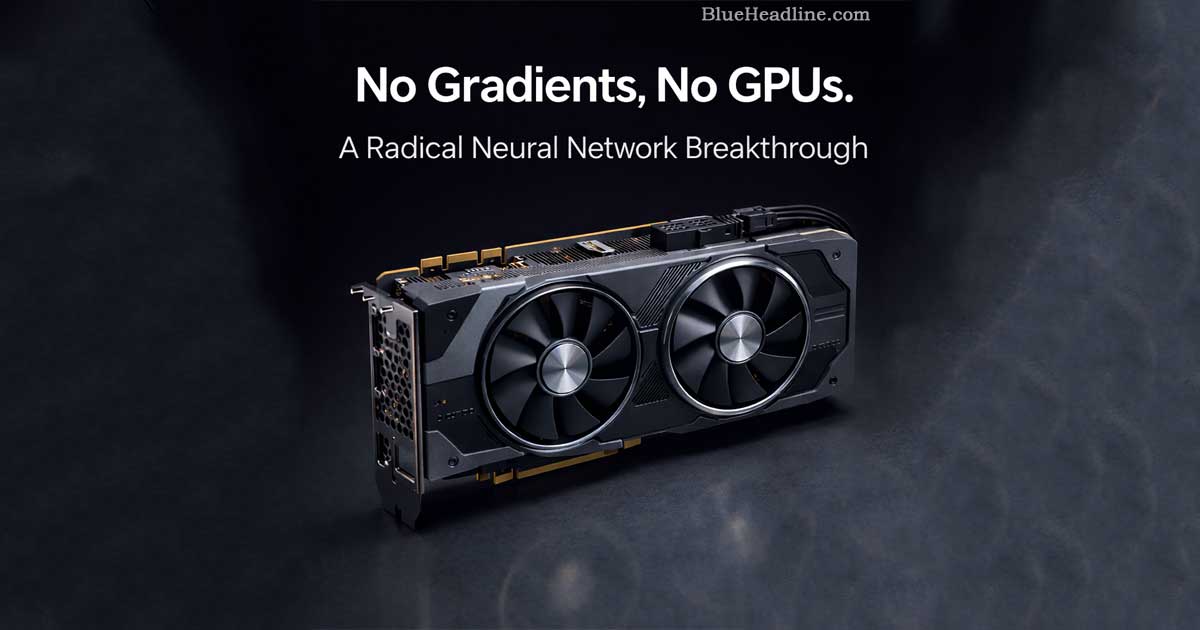 No Gradients, No GPUs: A Radical Neural Network Breakthrough
