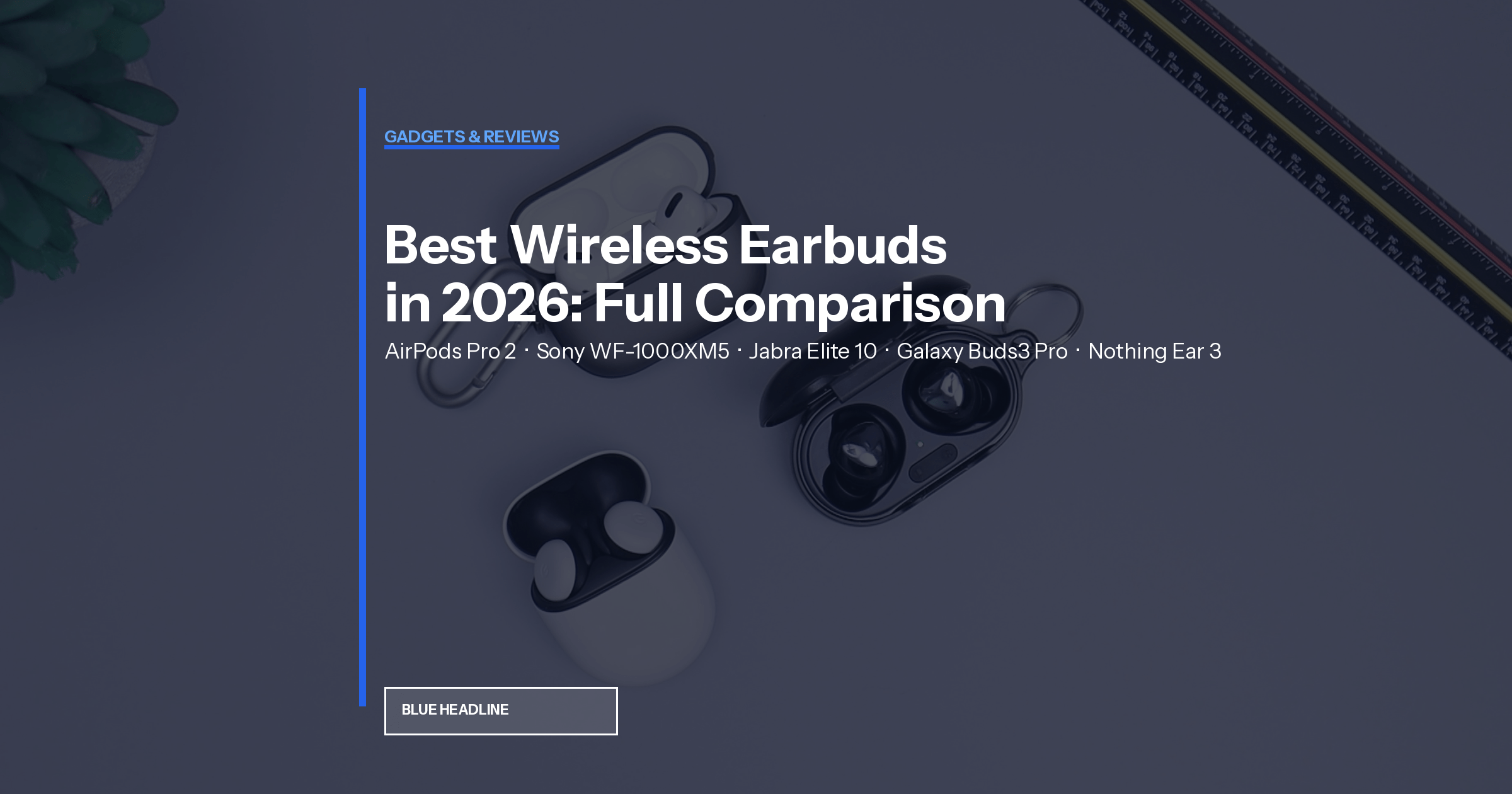 Best Wireless Earbuds in 2026: AirPods vs Sony vs Jabra vs Samsung Compared
