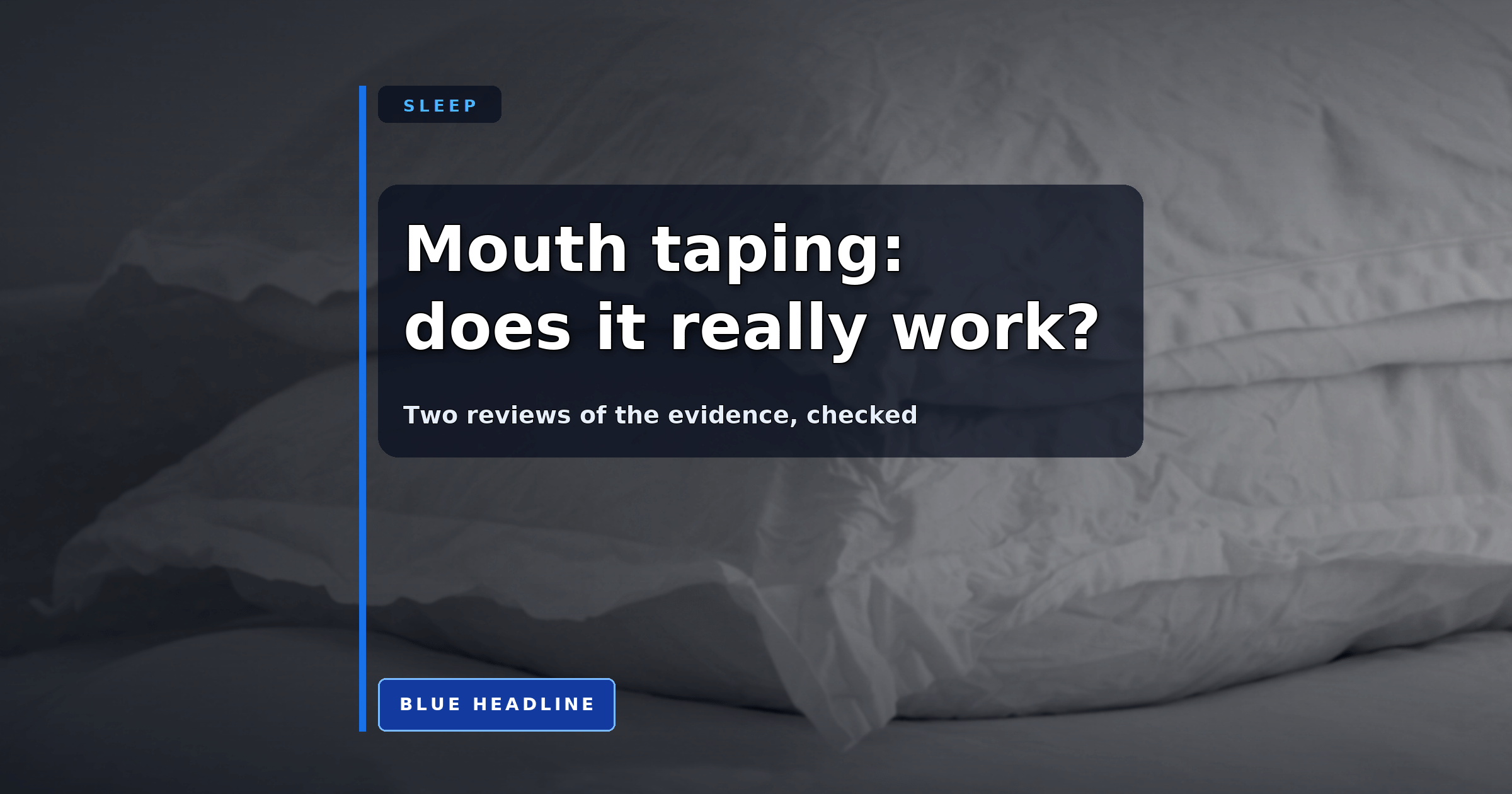 Does Mouth Taping Work? 10 Studies Say Mostly No Does Mouth Taping Work? 10 Studies Say Mostly No
