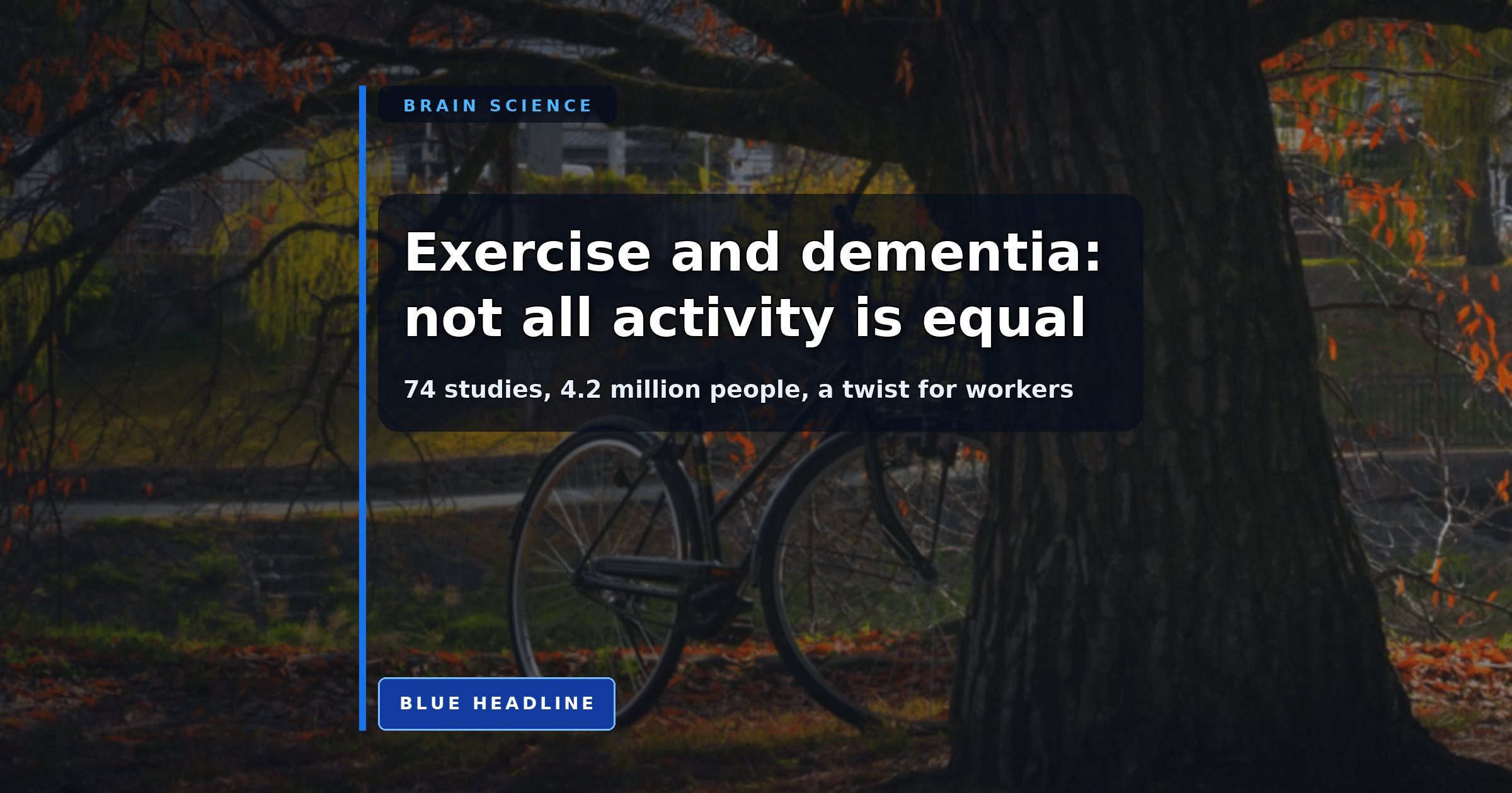 More Activity, Less Dementia—Unless It’s Your Job