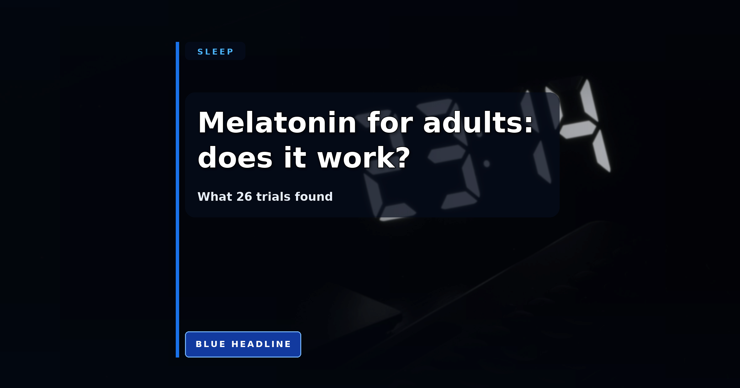 Melatonin at Bedtime Barely Helps. 3 Hours Earlier Works Better