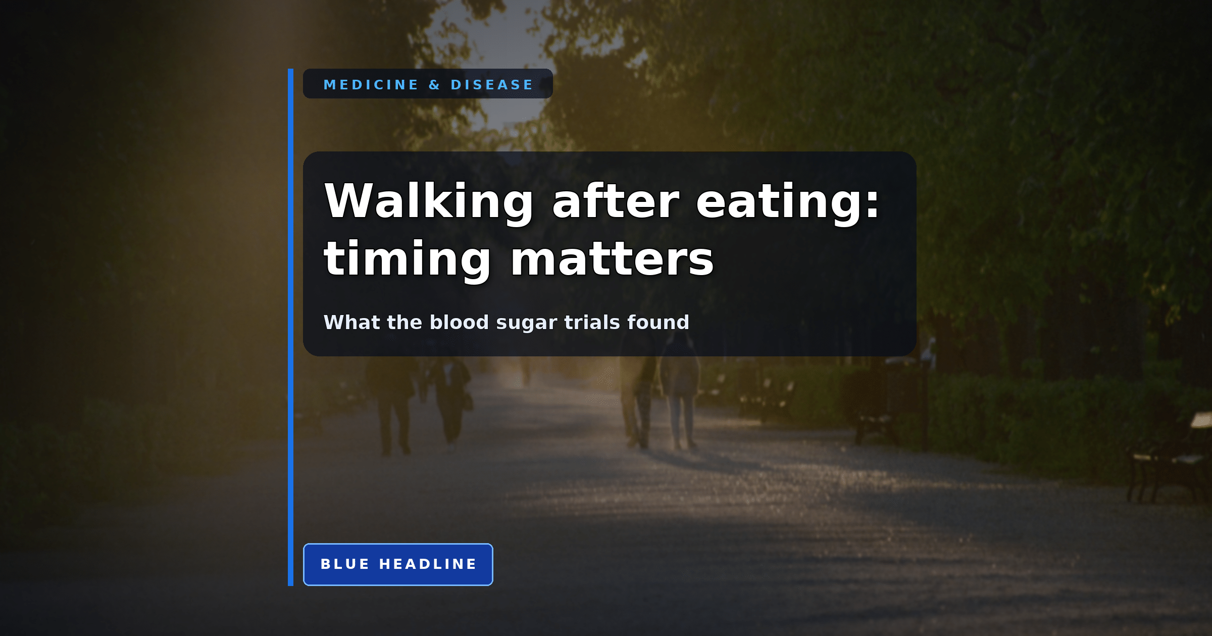 Walking After Eating Works. Walking Before Eating Doesn’t, Trials Show